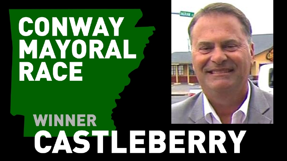 Bart Castleberry elected as new mayor of Conway KATV