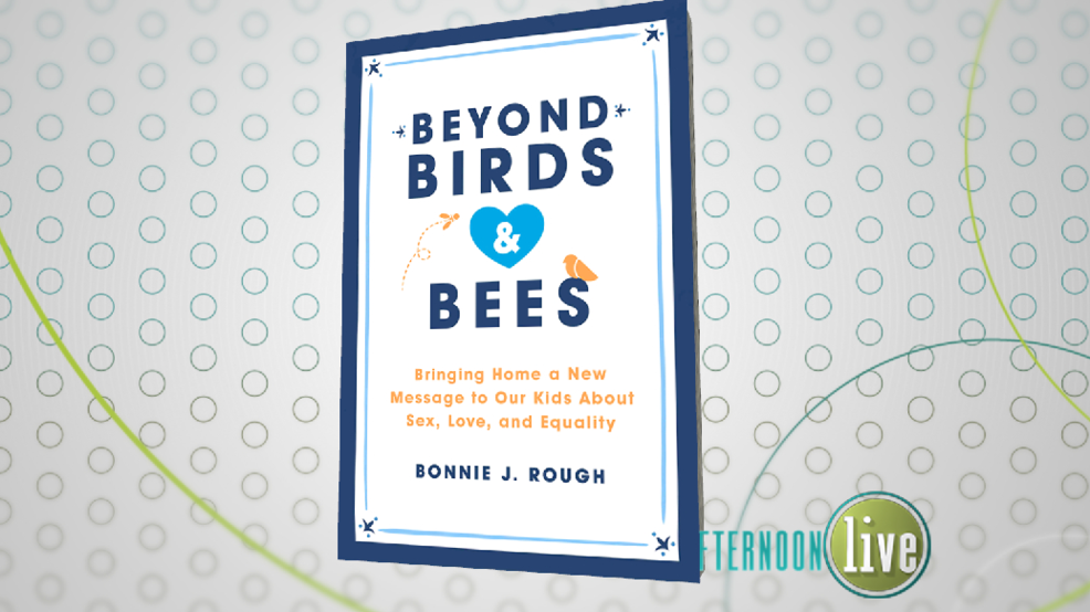 Beyond Birds & Bees